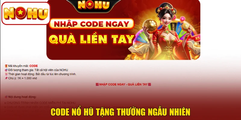 Code nổ hũ tặng thưởng ngẫu nhiên