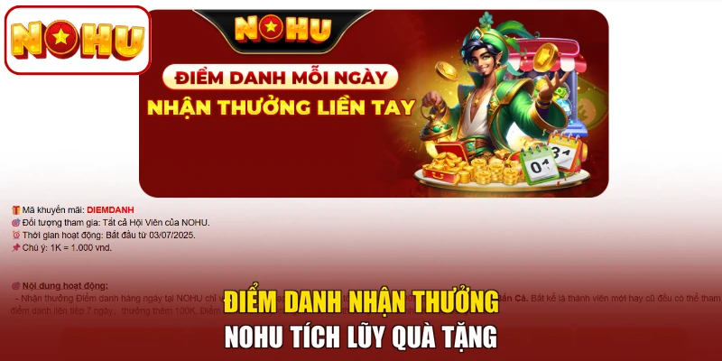 Điểm danh nhận thưởng NOHU tích lũy quà tặng