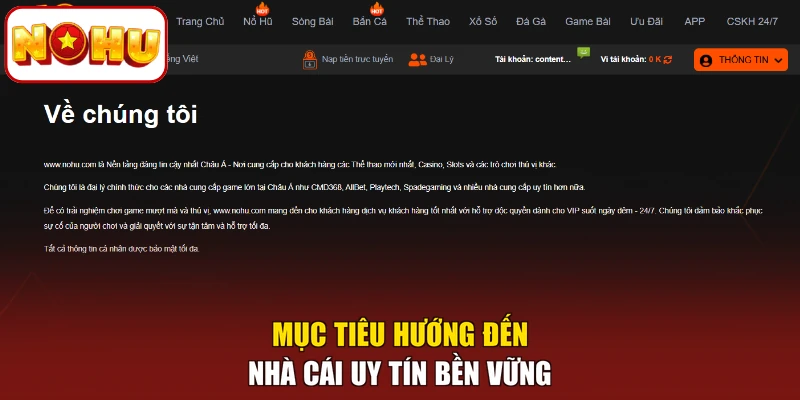 Mục tiêu hướng đến nhà cái uy tín bền vững