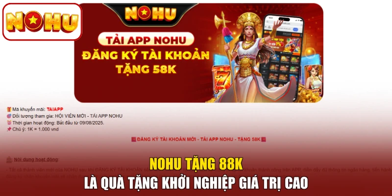NOHU tặng 88k là quà tặng khởi nghiệp giá trị cao